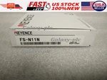 Keyence FS-N11N Sensor Amplifier FSN11N Fiber Optic New In Box 1PC. Fixed Price $69.15.