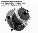 Owlauto 512409 Rear Wheel Hub Bearing Assembly For 2008-2013 Mazda 6 Fwd Only. Fixed Price $44.99.