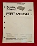 Vintage 1996 Pioneer Original Service Manual For CD-VC50 Voice Cont Disc Select. Fixed Price $12.00.