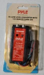 Pyle PLVH70 Hi-low Converter With 12V Remote Turn. Fixed Price $12.27.